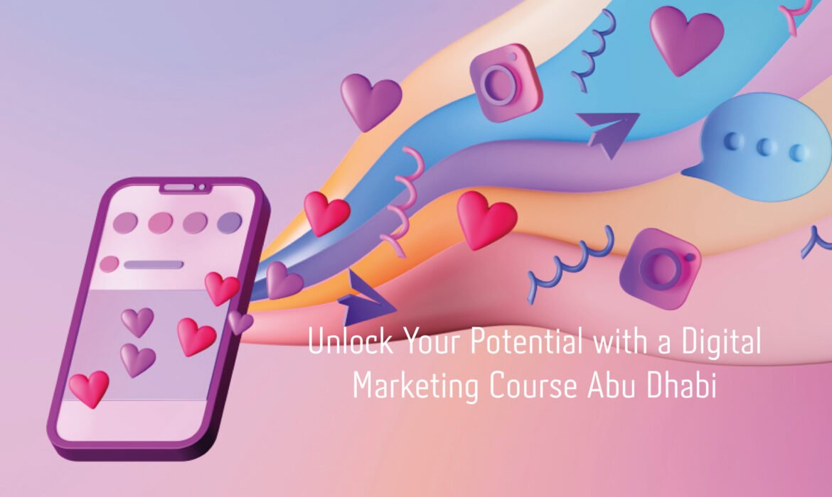 A digital marketing course Abu Dhabi