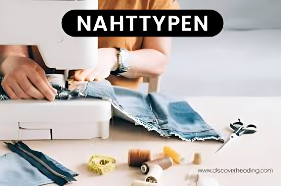 A Comprehensive Guide to Nahttypen: Understanding Types of Seams in Sewing and Textiles